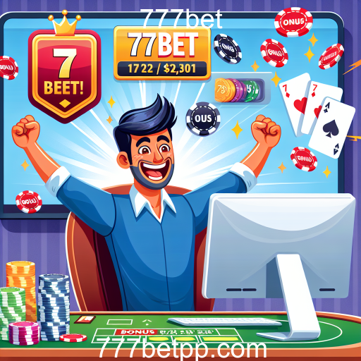 Descubra os Melhores Bônus em 777bet e Aumente suas Chances de Ganhar